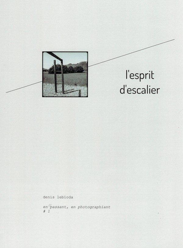 L'esprit d'escalier L'esprit d'escalier