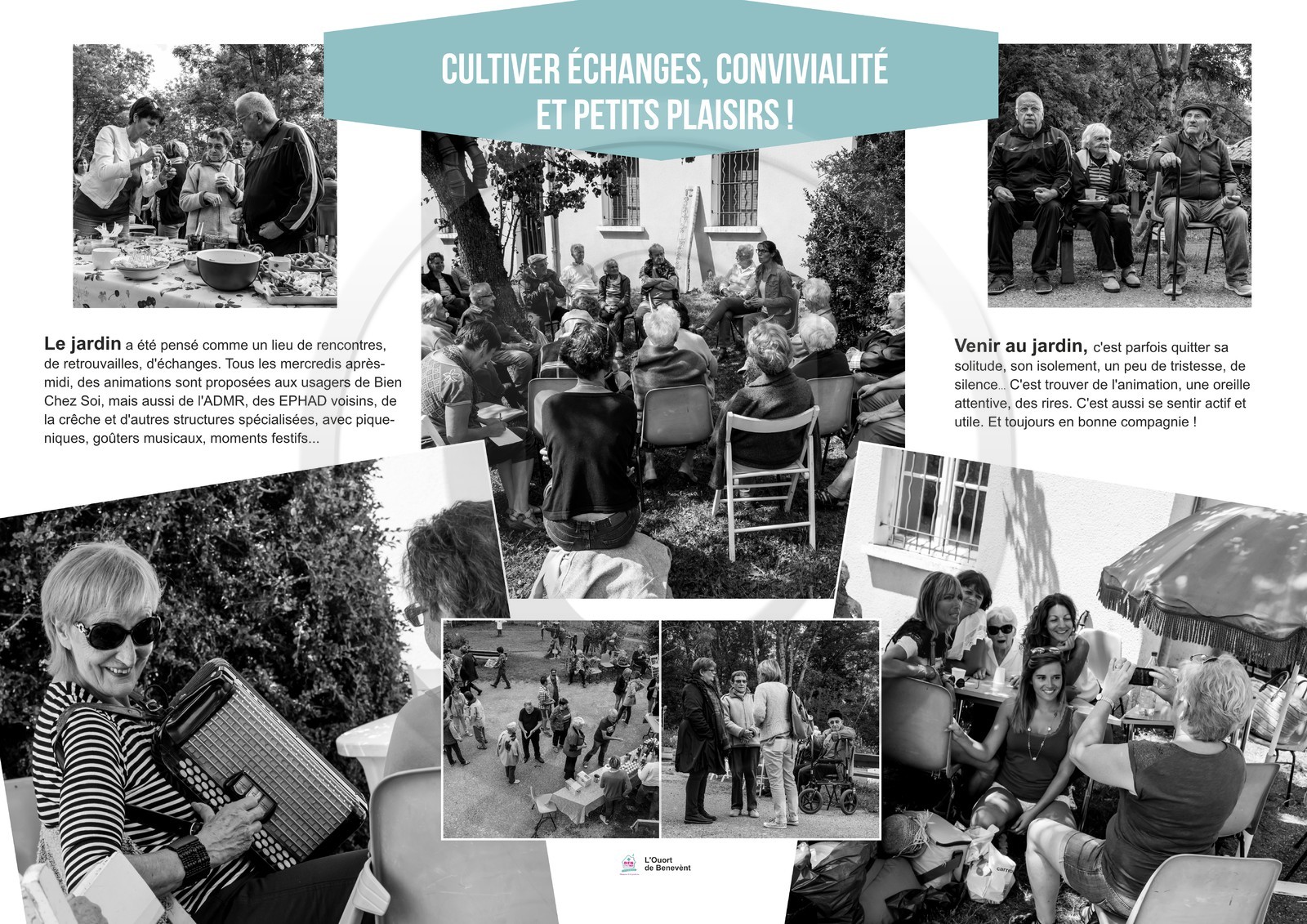 L'Ouort de Bénévent, un autre regard sur le grand âge